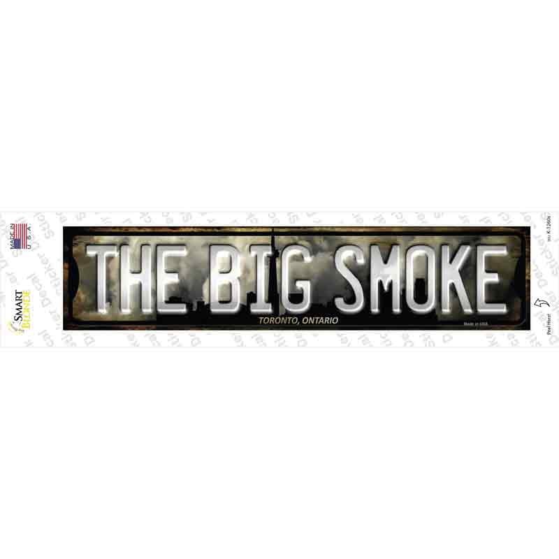 Toronto Ontario The Big Smoke Novelty Narrow Sticker Decal