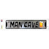 The Man Cave Novelty Narrow Sticker Decal