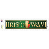 Irish Way Novelty Narrow Sticker Decal
