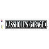 Assholes Garage Novelty Narrow Sticker Decal