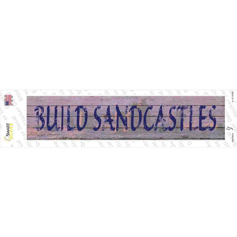 Build Sandcastles Novelty Narrow Sticker Decal