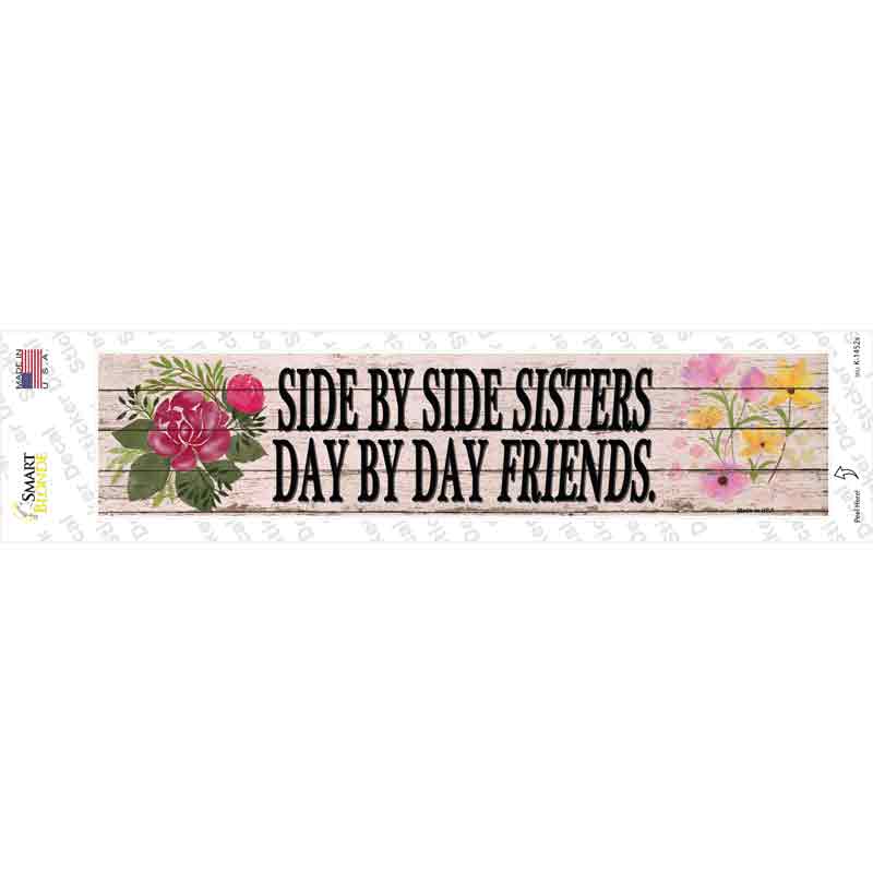 Sisters and Friends Novelty Narrow Sticker Decal