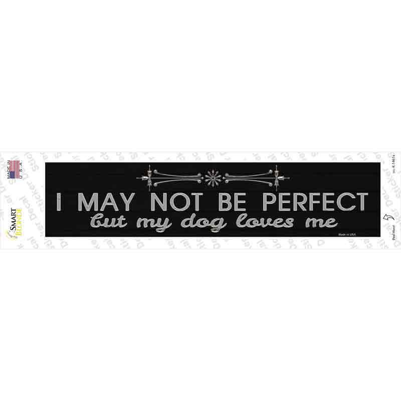 My Dog Loves Me Novelty Narrow Sticker Decal