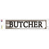 Butcher Novelty Narrow Sticker Decal