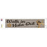Walk In Hula Out Novelty Narrow Sticker Decal