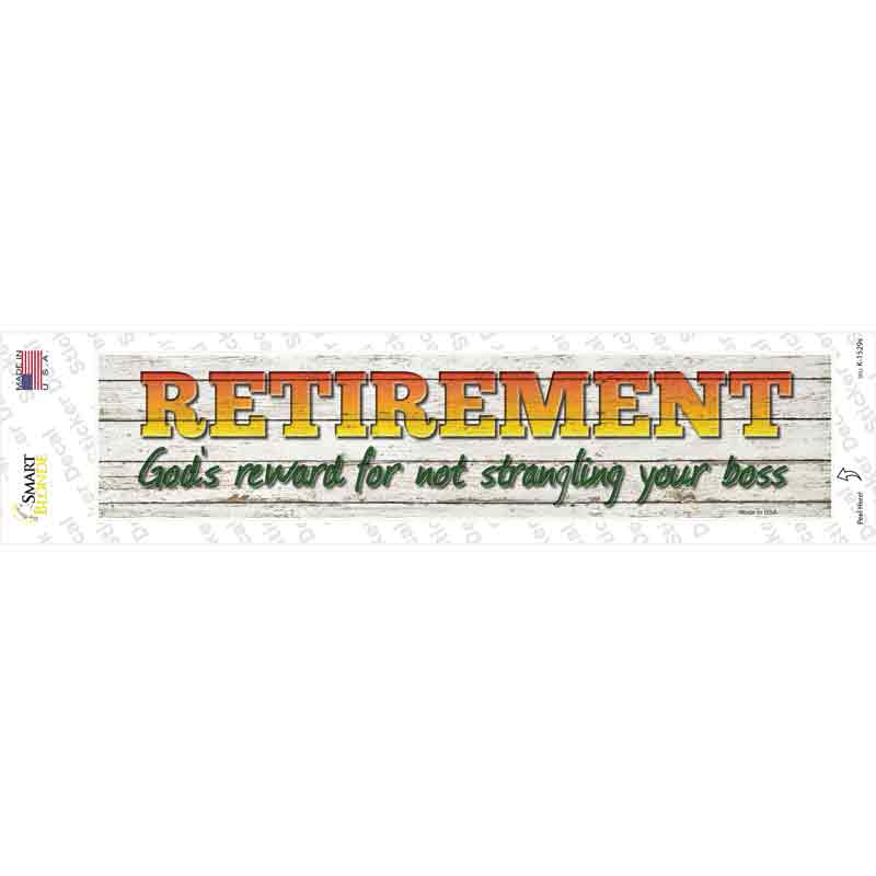 Retirement Novelty Narrow Sticker Decal