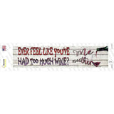 Feel Like Youve Had Too Much Wine Novelty Narrow Sticker Decal