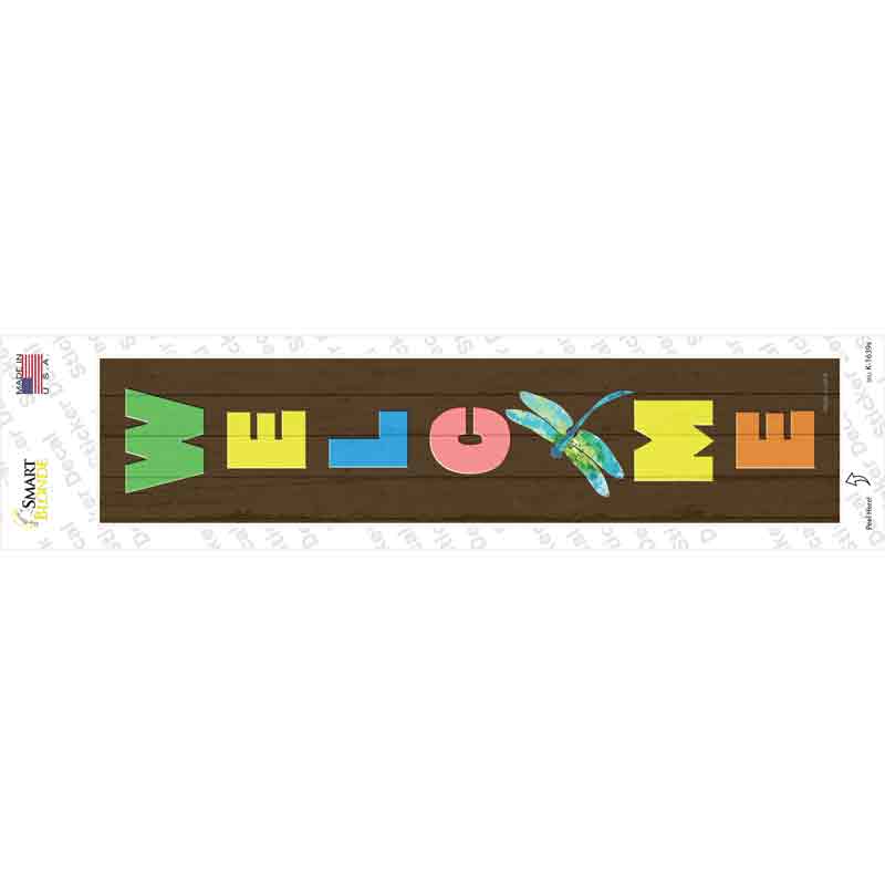Welcome Dragon Fly Novelty Narrow Sticker Decal