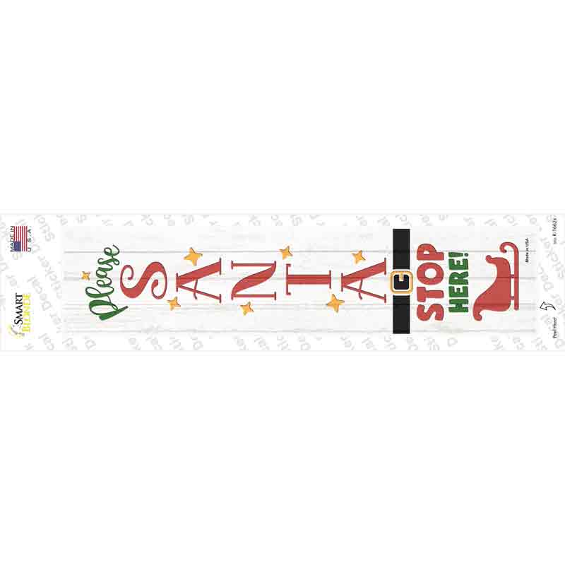 Santa Stop Here Sleigh White Novelty Narrow Sticker Decal
