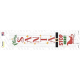 Santa Stop Here Sleigh White Novelty Narrow Sticker Decal