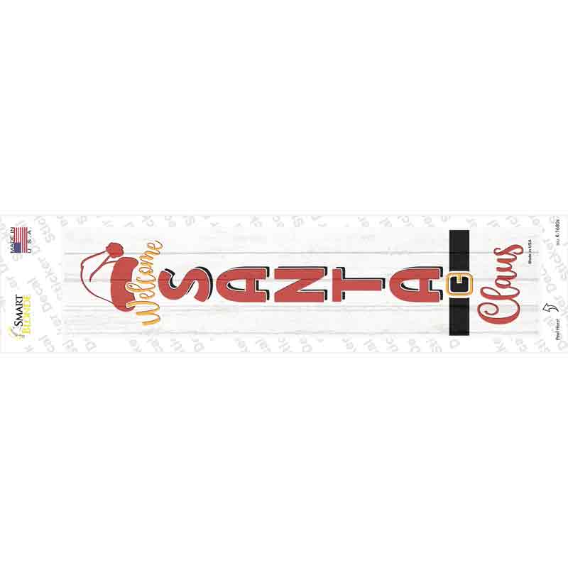 Welcome Santa Claus White Novelty Narrow Sticker Decal