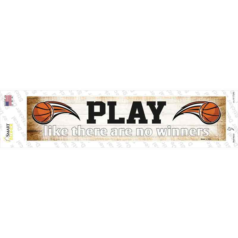 Play No Winners Basketball Novelty Narrow Sticker Decal