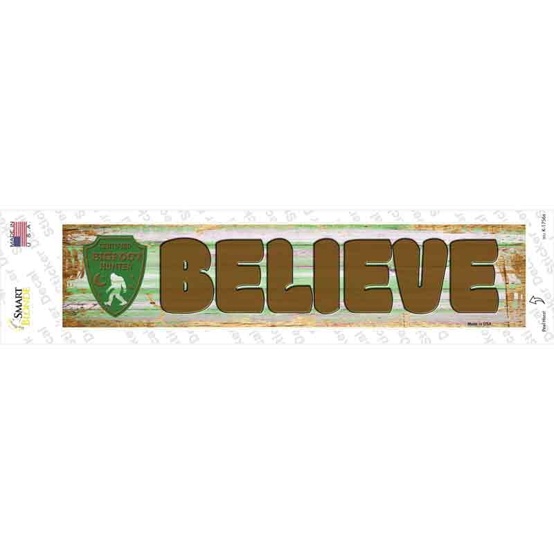 Believe Bigfoot Novelty Narrow Sticker Decal