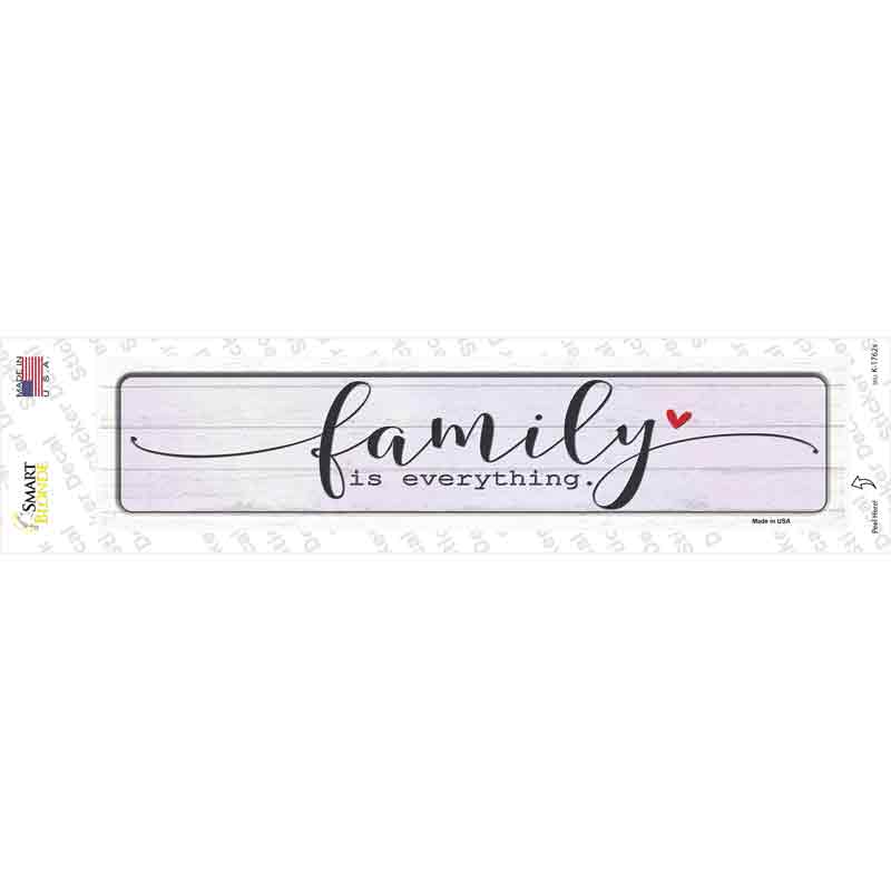 Family Everything Novelty Narrow Sticker Decal
