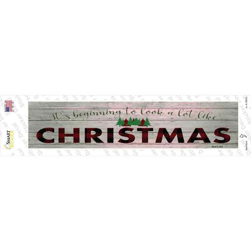 Look A Lot Like Christmas Novelty Narrow Sticker Decal
