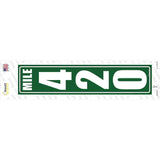 Mile Marker 420 Novelty Narrow Sticker Decal