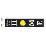 Home Sun Novelty Narrow Sticker Decal