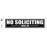 No Soliciting Thank You Novelty Narrow Sticker Decal