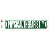 Physical Therapist Pl Novelty Narrow Sticker Decal