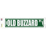 Old Buzzard Pl Novelty Narrow Sticker Decal