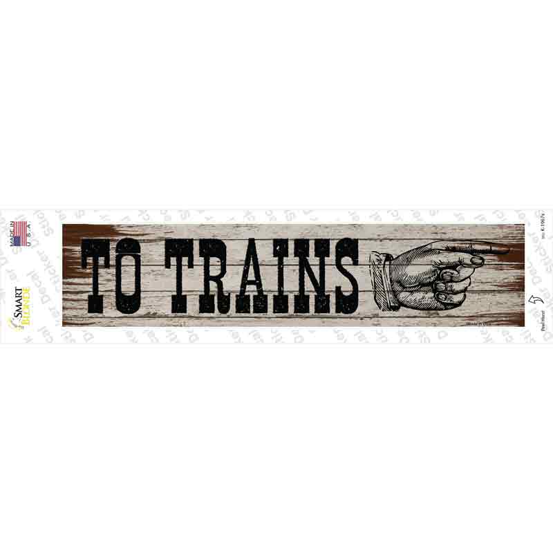 To Trains Right Novelty Narrow Sticker Decal