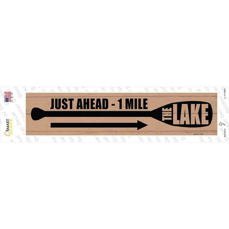 Lake Ahead Paddle 1 Mile Novelty Narrow Sticker Decal