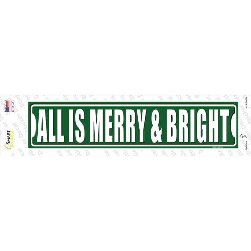 All Is Merry And Bright Novelty Narrow Sticker Decal