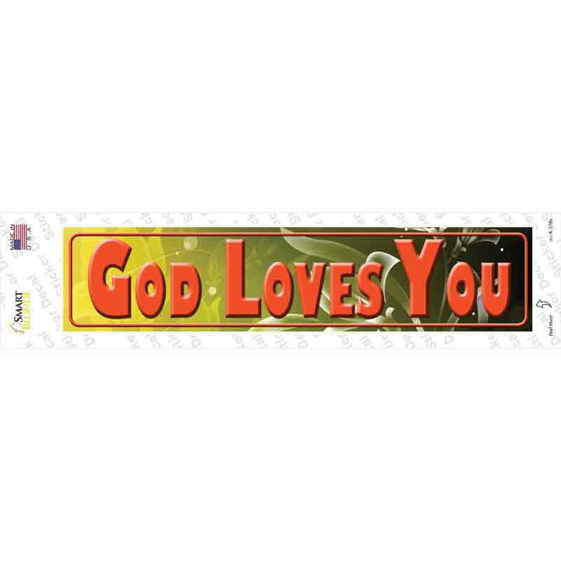 God Loves You Novelty Narrow Sticker Decal