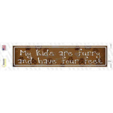 My Kids Are Furry Novelty Narrow Sticker Decal