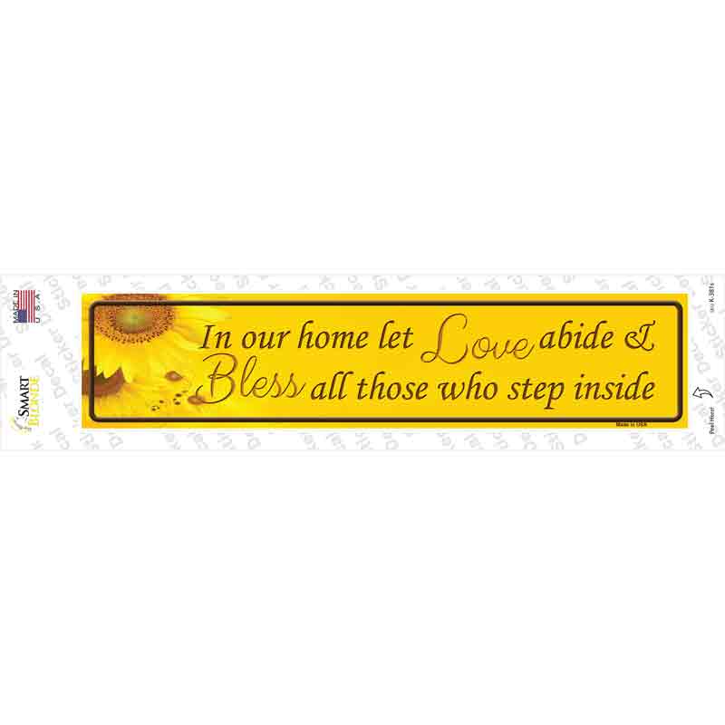 Love Abide And Bless All Novelty Narrow Sticker Decal