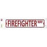 Firefighter Way Novelty Narrow Sticker Decal