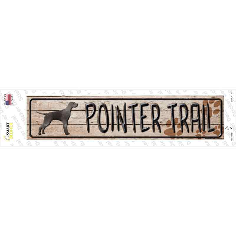 Pointer Trail Novelty Narrow Sticker Decal