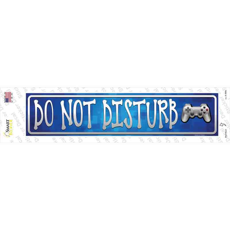 Do Not Disturb Novelty Narrow Sticker Decal