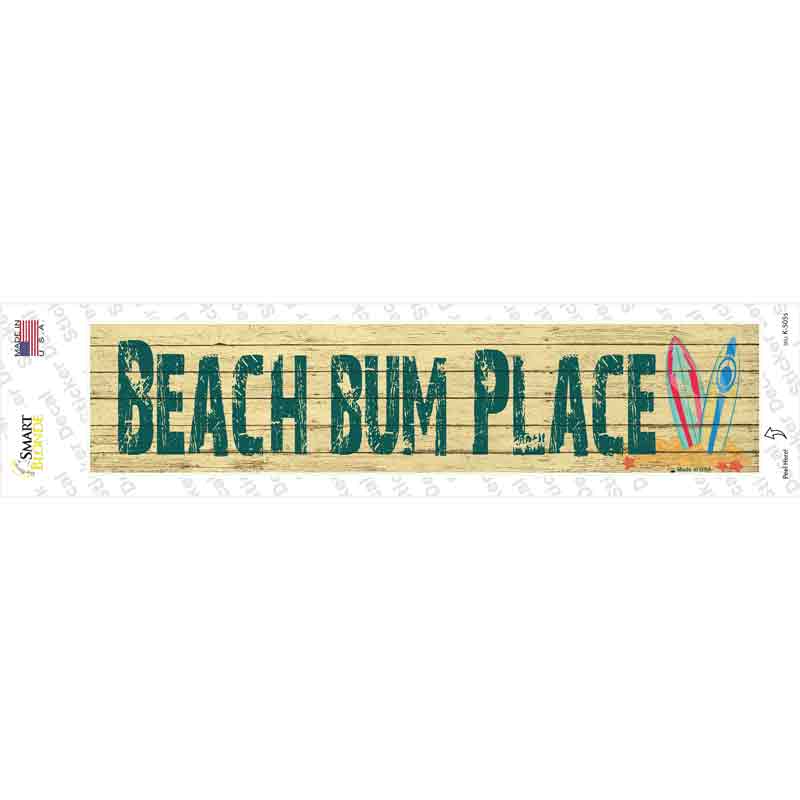 Beach Bum Place Novelty Narrow Sticker Decal