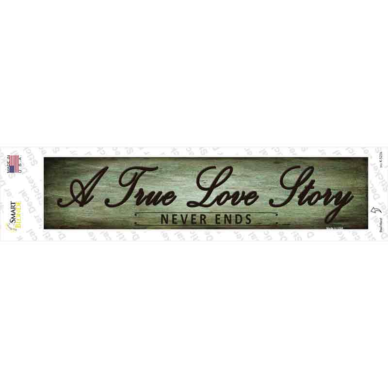 A True Love Story Novelty Narrow Sticker Decal