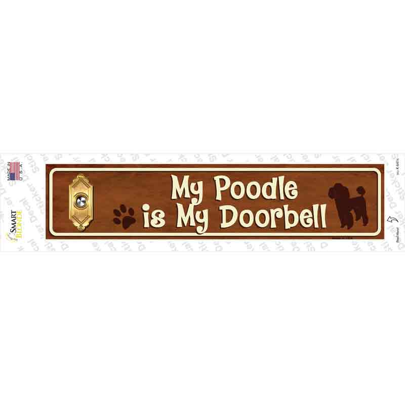 Poodle Is Doorbell Novelty Narrow Sticker Decal