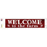 Welcome to the Farm Novelty Narrow Sticker Decal