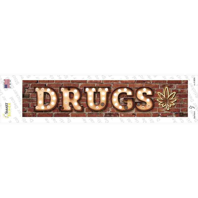 Drugs Bulb Lettering Novelty Narrow Sticker Decal