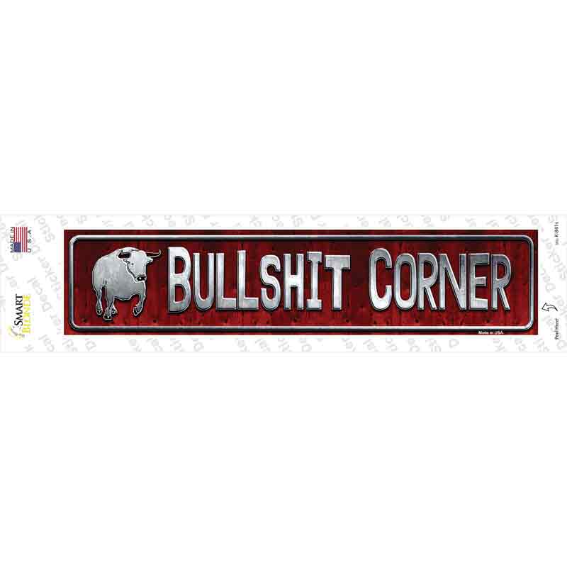 Bullshit Corner Red Novelty Narrow Sticker Decal