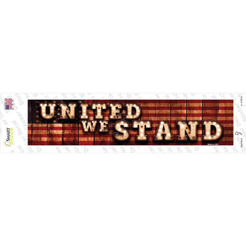 United We Stand Bulb Lettering Novelty Narrow Sticker Decal