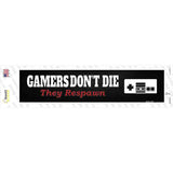 Gamers Dont Die Retro Novelty Narrow Sticker Decal