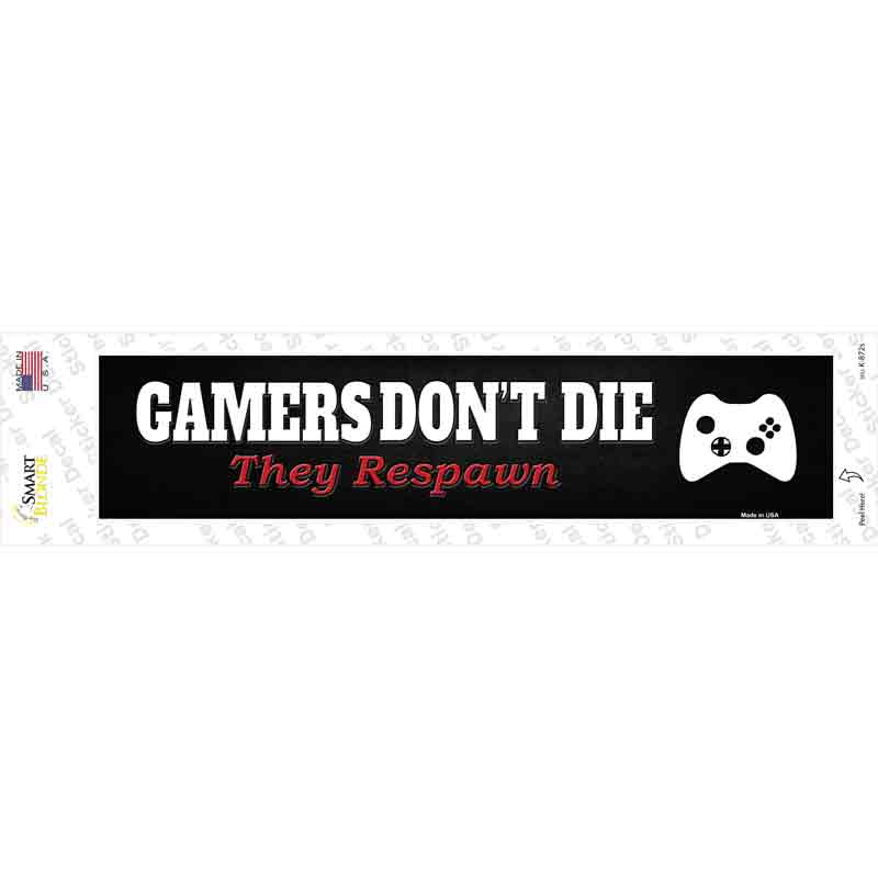 Gamers Dont Die Consol Novelty Narrow Sticker Decal