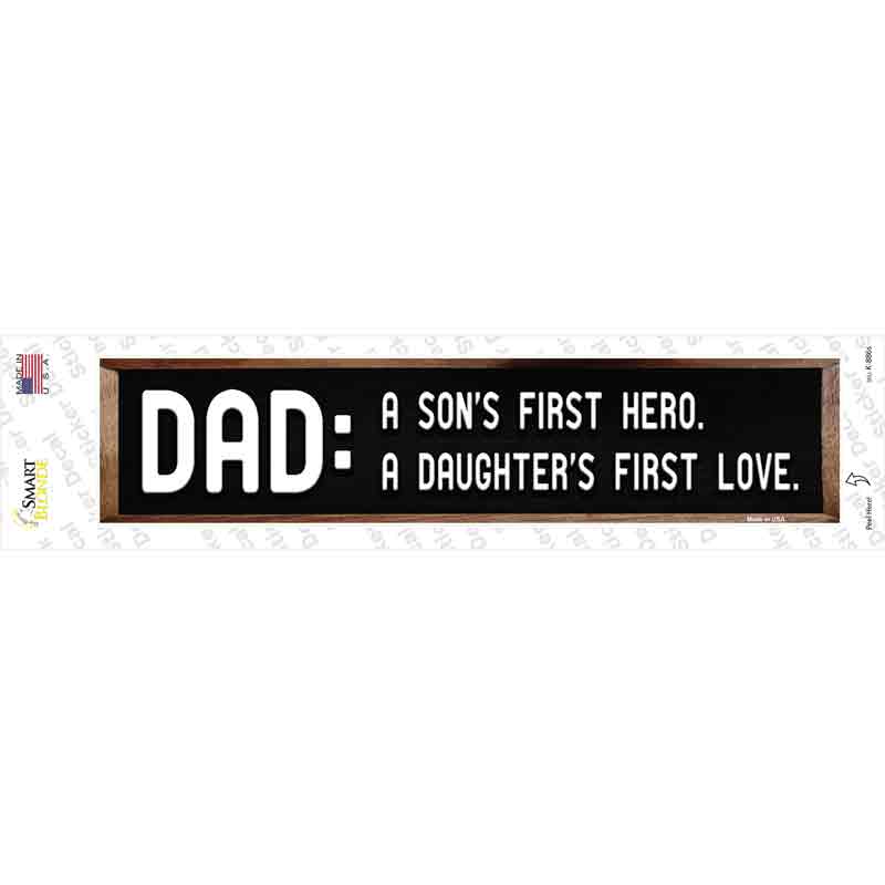 Dad A Son and Daughter Novelty Narrow Sticker Decal