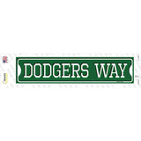 Dodgers Way Novelty Narrow Sticker Decal