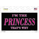 Princess Thats Why Novelty Sticker Decal