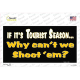 Why Cant We Shoot Em Novelty Sticker Decal