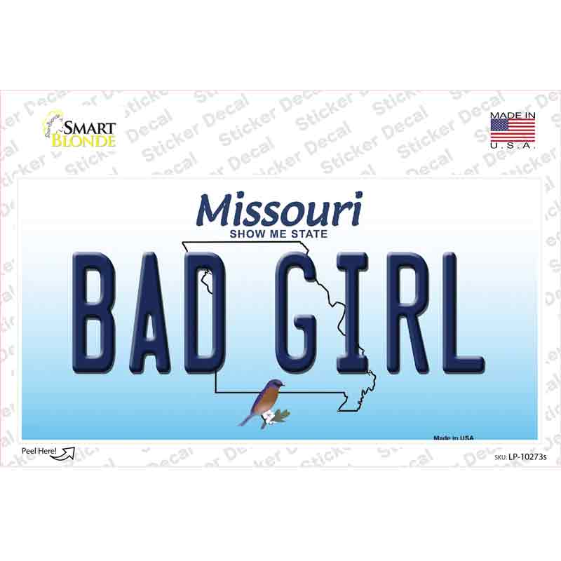 Bad Girl Missouri Novelty Sticker Decal