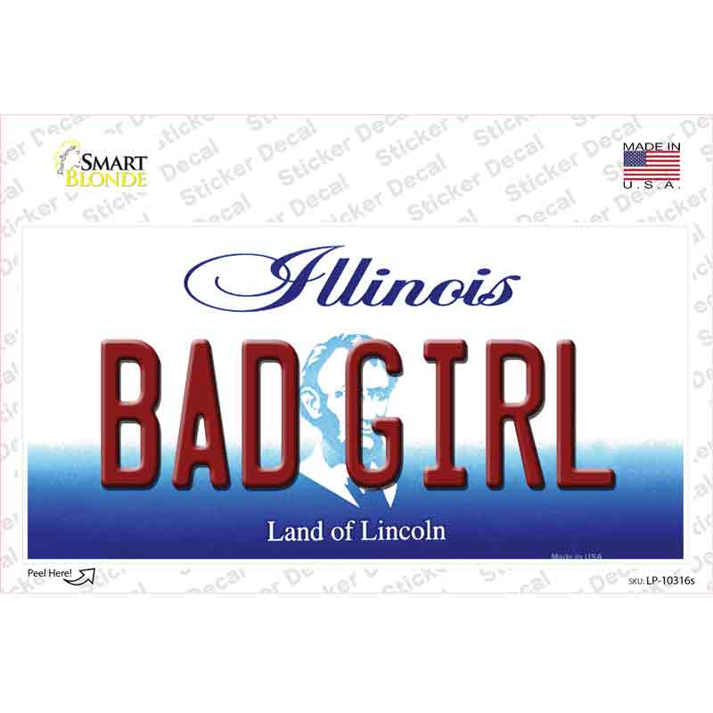 Bad Girl Illinois Novelty Sticker Decal