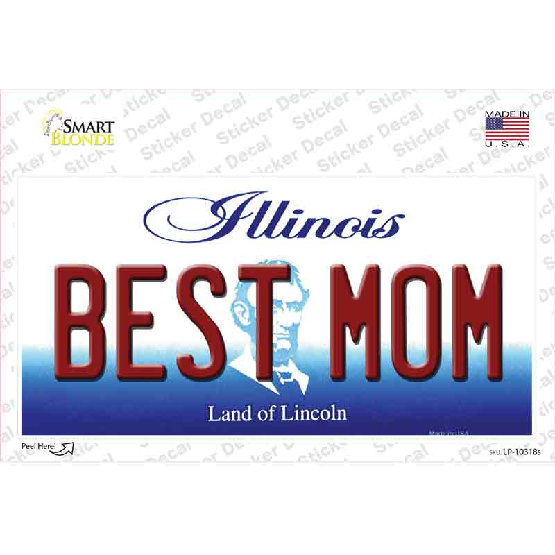 Best Mom Illinois Novelty Sticker Decal