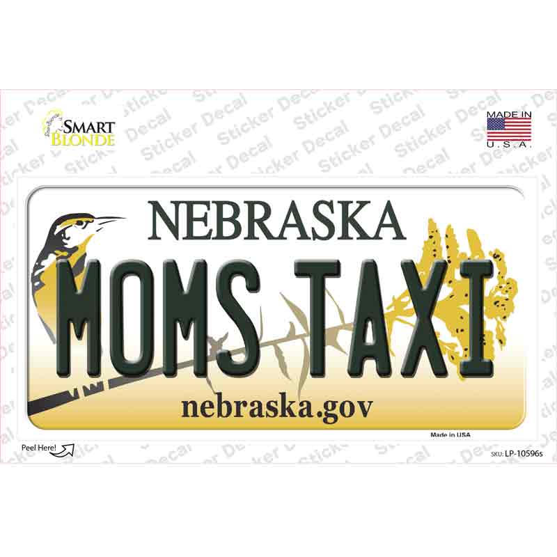 Moms Taxi Nebraska Novelty Sticker Decal
